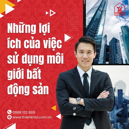 NHỮNG LỢI ÍCH CỦA VIỆC SỬ DỤNG MÔI GIỚI BẤT ĐỘNG SẢN CHO VIỆC MUA BÁN NHÀ